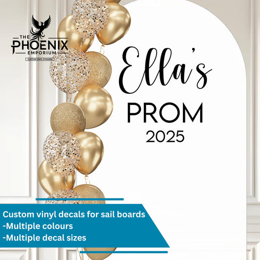 Prom Personalised Stickers For Sail Board | Prom Graduation Signs Vinyl Decal Wording Balloon Arch
