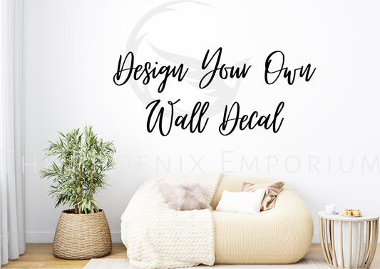Personalised Wall Sticker, Design Your Own Wall art, Quote, Decal